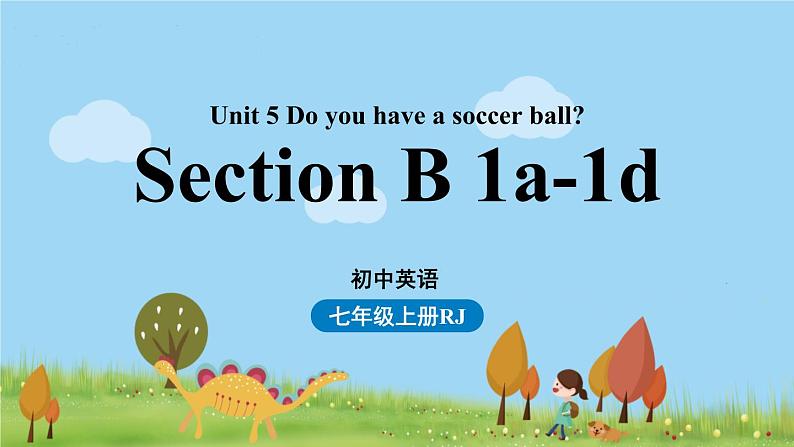 人教七上Unit5第三课时（Section B1a-1d）课件PPT01