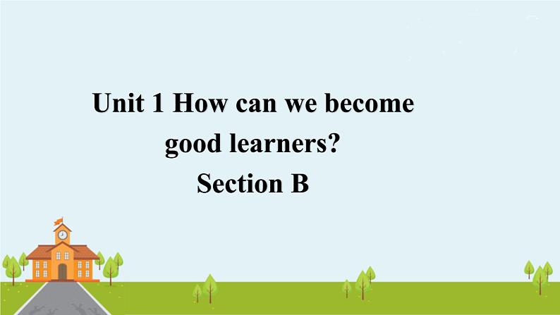 人教版英语九年级上册 Unit 1 Section BPPT课件01