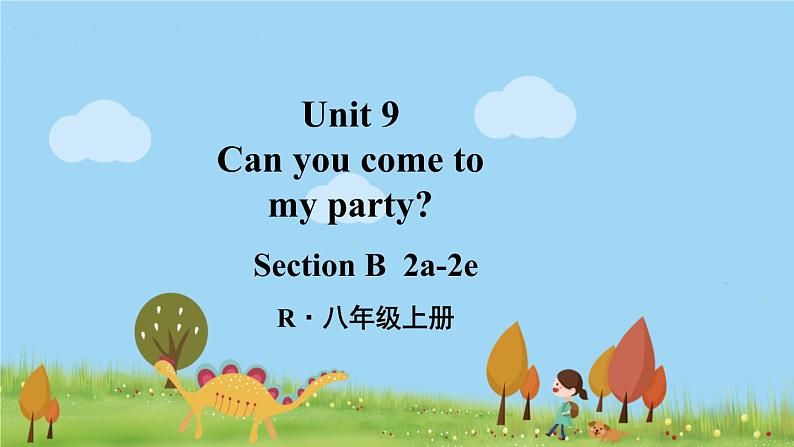 人教版英语八年级上册 Unit 9 第4课时（Section B 2a-2e）PPT课件+音频素材01