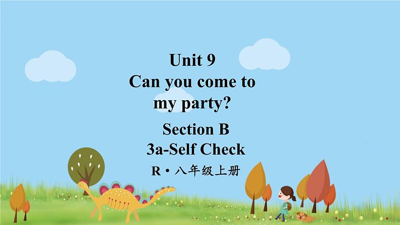 人教版英语八年级上册 Unit 9 第5课时（Section B 3a-Self Check）PPT课件+音频素材01