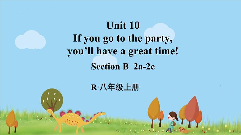 人教版英语八年级上册 Unit 10 第4课时（Section B 2a-2e）PPT课件+音频素材01