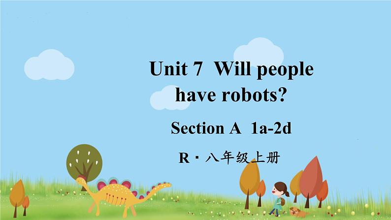 人教版英语八年级上册 Unit 7 第1课时（Section A 1a-2d）PPT课件+音频素材01