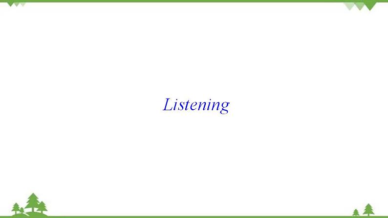 6.3 Unit 6 Listening and Speaking（课件）-八年级英语上册 同步教学课件（牛津版广州＆深圳）02