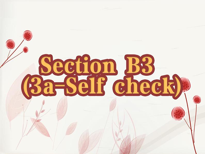 人教版八年级上册U3 SectionB 3a-self check课件03