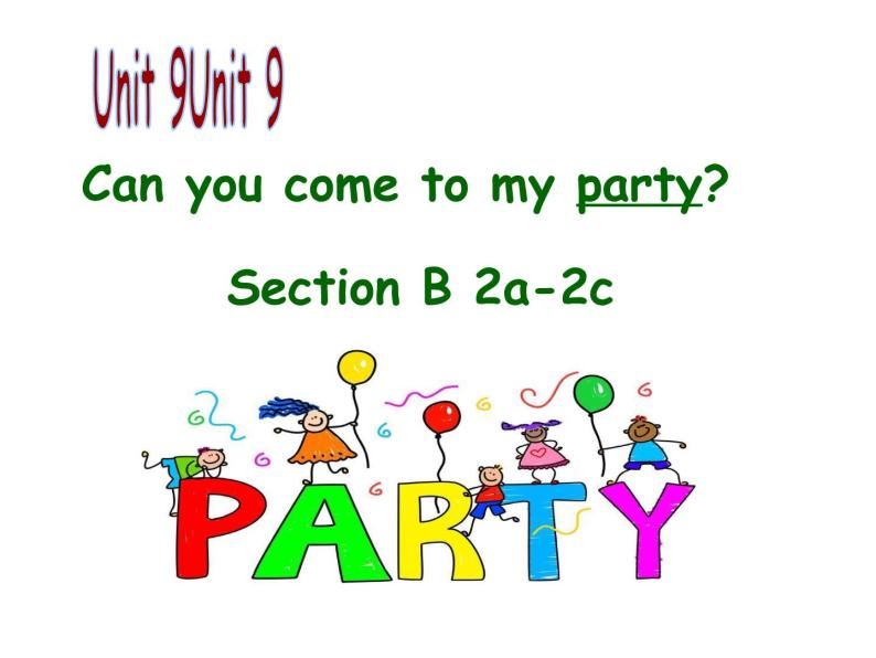 Unit 9 Can you come to my party课件+讲义学案+练习+素材02