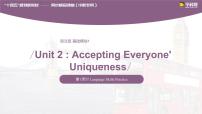 Unit 2 Accepting Everyone' Uniqueness Period 1 Language Skills Practice 课件-【中职专用】高一英语同步精品课堂（语文版2021·