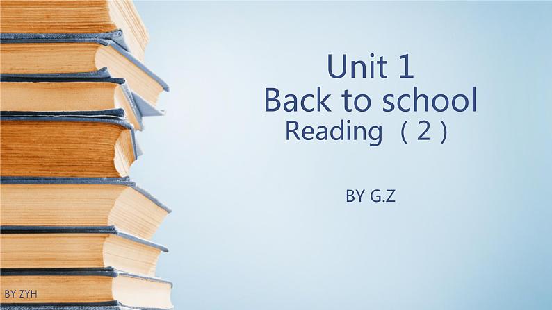 Unit 1 Back to school Reading 知识点 同步课件 【新教材】牛津译林版（2020）英语必修一 (共12张PPT）第1页