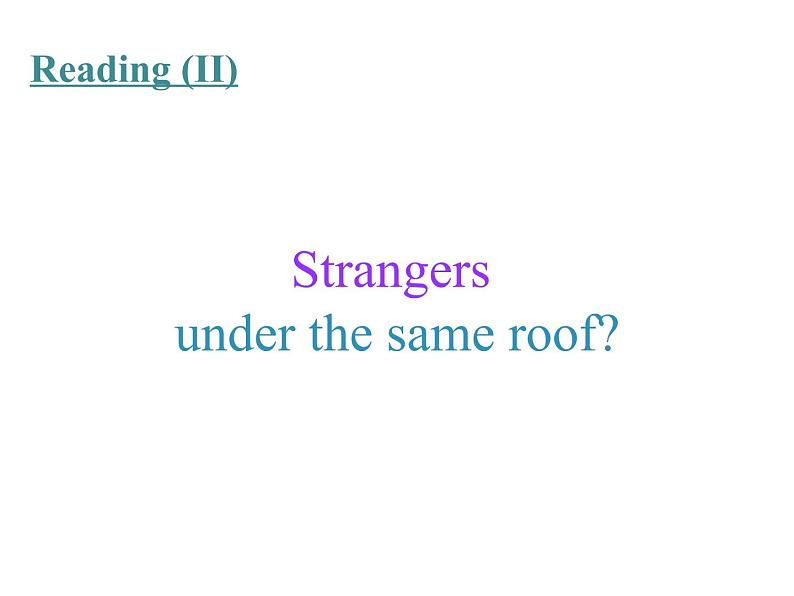 牛津译林版（2020）必修一Unit2 Lesson2 Reading (II) 课件(共37张PPT)第2页