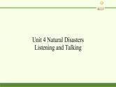 高中英语人教版 (2019) 必修一  Unit 4 Natural Disasters Listening and Talking课件PPT