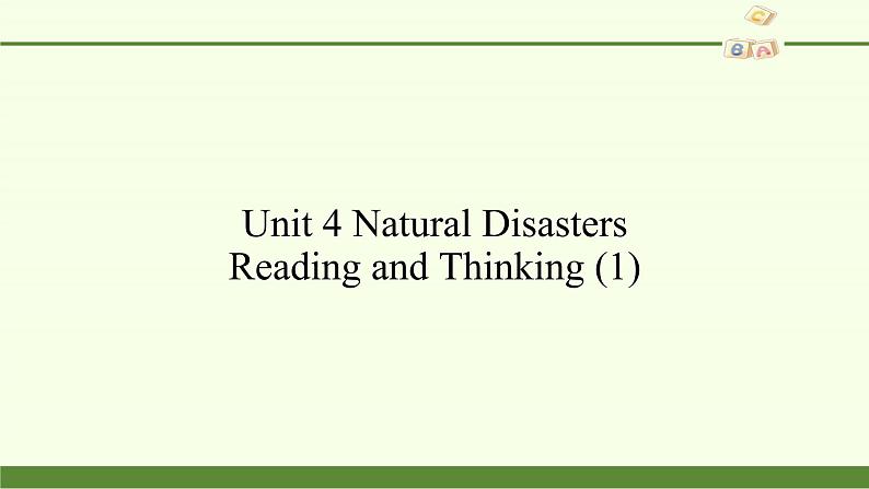 高中英语人教版 (2019) 必修一  Unit 4 Natural Disasters Reading and Thinking (1)课件PPT02