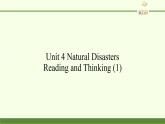 高中英语人教版 (2019) 必修一  Unit 4 Natural Disasters Reading and Thinking (1)课件PPT