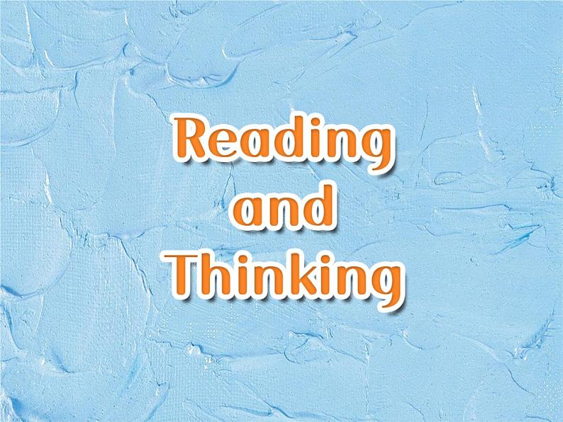 Reading and Thinking第3页