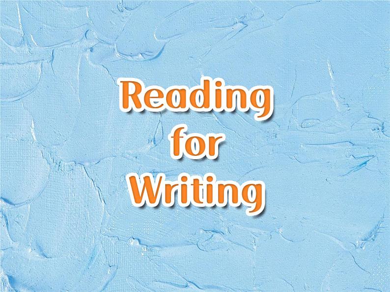 人教版（2019）英语高中必修一Unit 3 Reading for Writing 课件03