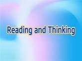 英语必修第三册 Unit2 Reading and Thinking 课件PPT