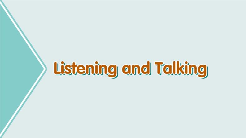 英语必修第三册 Unit1 Listening and Talking 课件PPT02