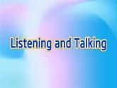 英语必修第三册 Unit2 Listening and Talking 课件PPT
