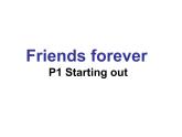 外研版（2019） 必修第一册Unit 4 Friends forever Starting out (共14张PPT)