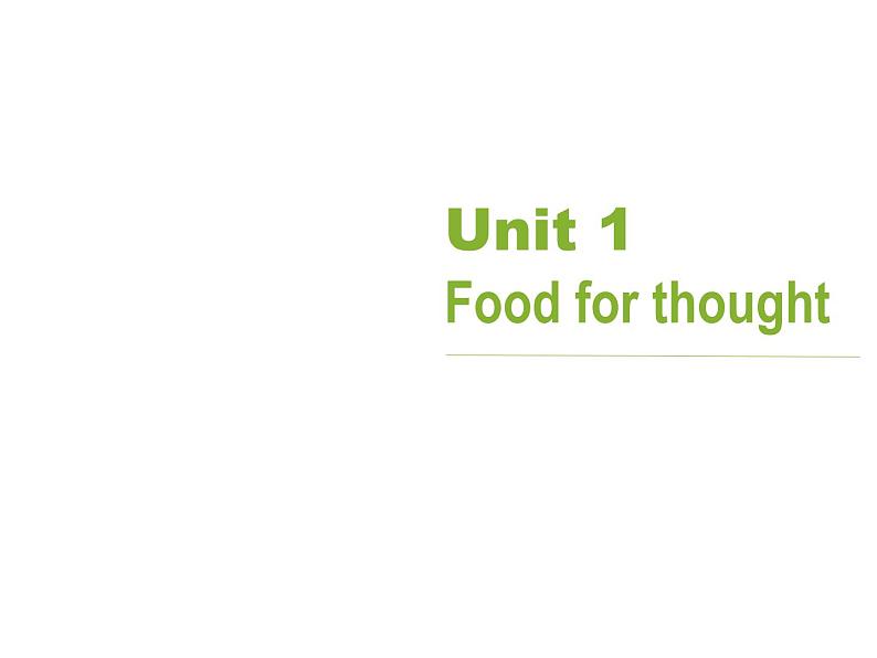 外研版（2019） 必修第二册 Unit 1 Food for thought Starting out (课件10张PPT+视频)01