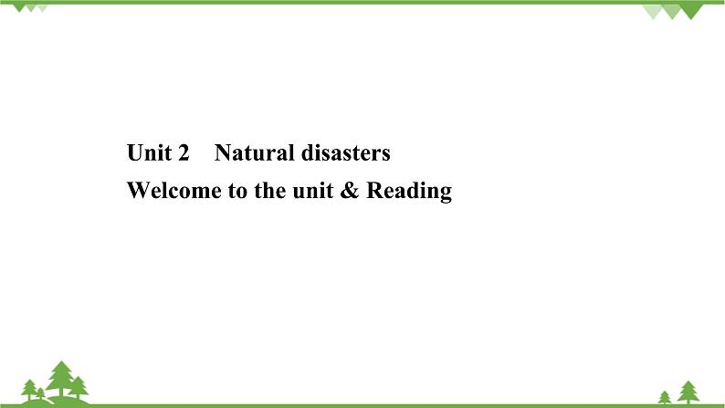 牛津译林版（2019）高中英语 必修 第三册    Unit 2 Natural disasters 课件（6份）01