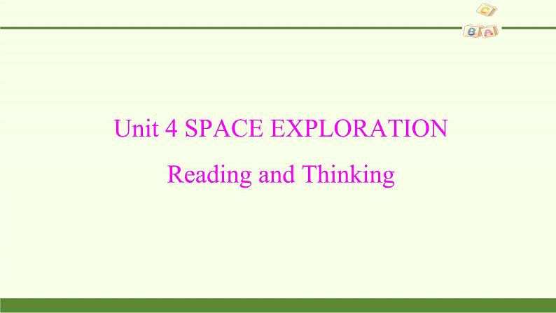 (课件)Unit 4 SPACE EXPLORATION Reading and Thinking第2页