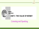 (课件)Unit 5 The Value of Money Listening and Speaking