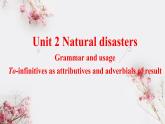 Unit 2 Natural disasters Grammar and usage 課件-高一英語(yǔ)牛津譯林版必修第三冊(cè)