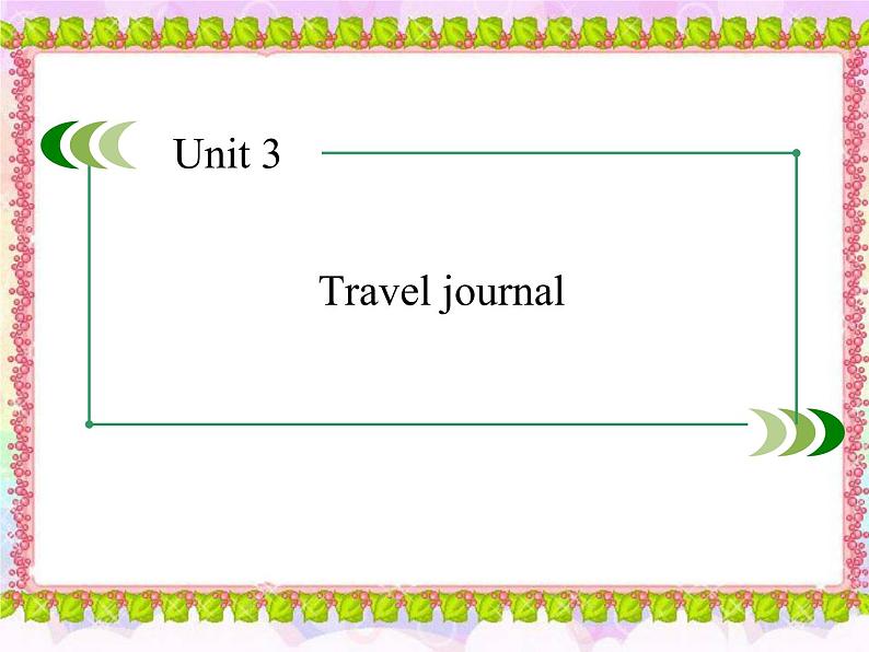 人教 新课标必修一英语Unit 3 Travel journal Section 2 课件4 （共37张PPT）01