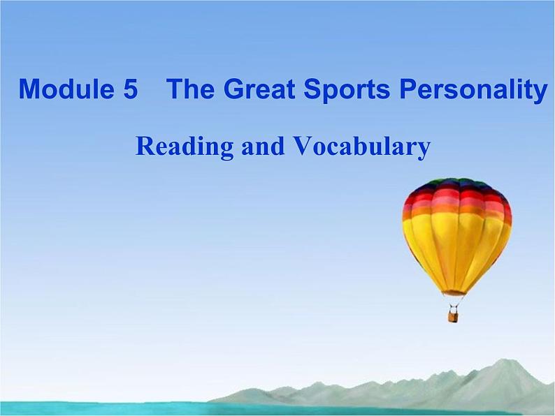 Module5 The Great Sports Personality课件PPT01