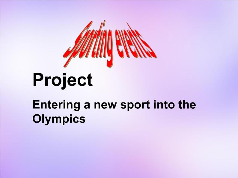 牛津译林版高中英语必修4 Unit2 Sporting events Project课件1 牛津译林版第2页