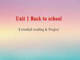 03 Unit 1 Extended reading & Project（译林牛津2020必修一）课件PPT