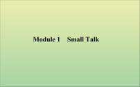 2022高考英语一轮复习Module1SmallTalk课件外研版选修6