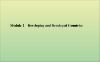 2022高考英语一轮复习Module2DevelopingandDevelopedCountries课件外研版必修3