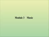 2022高考英语一轮复习Module3Music课件外研版必修2