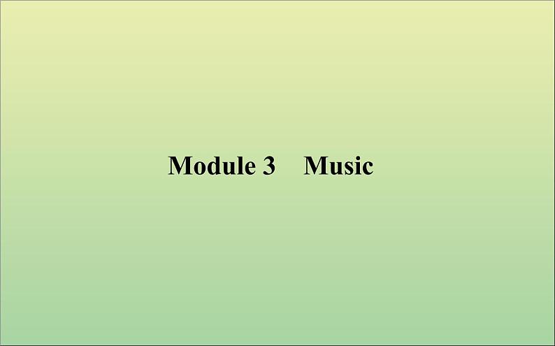 2022高考英语一轮复习Module3Music课件外研版必修201