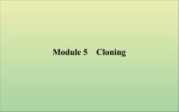 2022高考英语一轮复习Module5Cloning课件外研版选修6