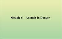 2022高考英语一轮复习Module6AnimalsinDanger课件外研版必修5