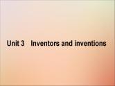 2022高考英语一轮复习Unit3Inventorsandinventions课件新人教版选修8