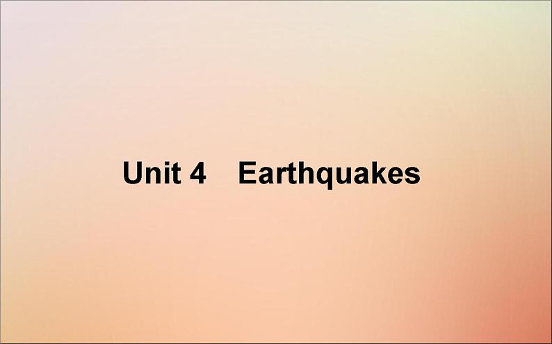 2022高考英语一轮复习Unit4Earthquakes课件新人教版必修1第1页