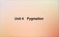 2022高考英语一轮复习Unit4Pygmalion课件新人教版选修8