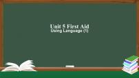 高中英语人教版 (2019)选择性必修 第二册Unit 5 First Aid示范课ppt课件