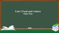 2021学年Unit 3 Food and Culture课文配套ppt课件