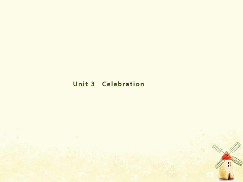 北师大版高中英语PPT课件 必修1 Unit 3 Celebration201