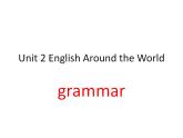 人教版高中英语必修一 Unit 2 English Around the World grammar课件（15张）