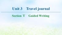 人教版 (新课标)必修1&2必修1Unit 3 Travel journal课文课件ppt