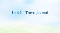 英语人教版 (新课标)Unit 3 Travel journal课前预习课件ppt