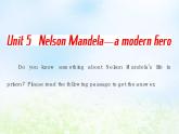 人教版高中英语必修一 Unit5 Nelson Mandela-a modern heroPeriod1 Warming Up & Reading — Pre-reading1课件（21张）