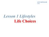 北师大版高中英语必修一课件 lesson 1 lifestyles课件（14张）