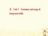 高中英语课时过程性评价五Unit2Let’stalkteensGrammarandusage&Integratedskills课件牛津译林版必修第一册