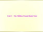 高考英语总复习必修3Unit3TheMillionPoundBankNote课件