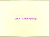 高考英语总复习选修6Unit4Globalwarming课件